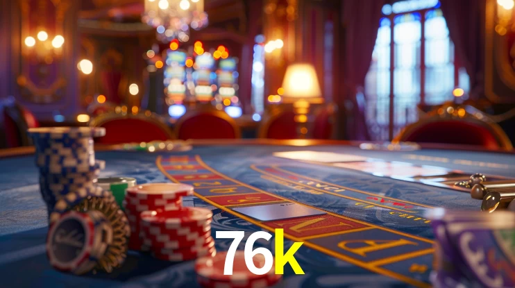 Live Casino 76k